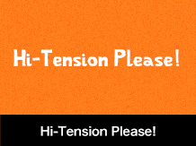 Hi-Tension Please!
